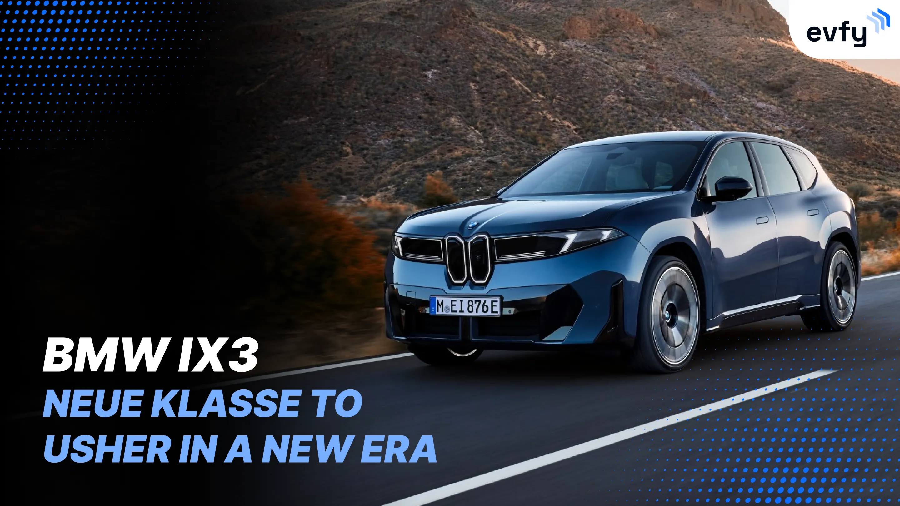 BMW iX3: Neue Klasse to Usher in a New Era